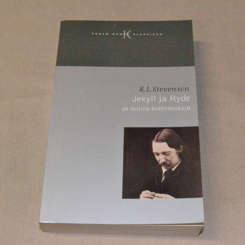 R.L. Stevenson Jekyll ja Hyde ja muita kertomuksia